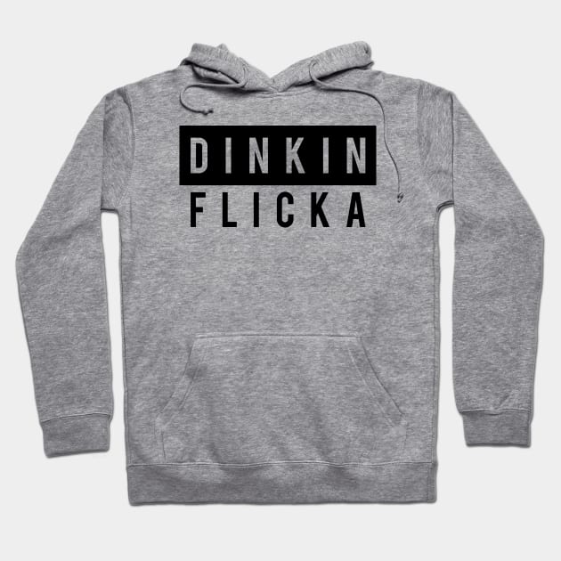 DINKIN FLICKA FUNNY TV LOVERS SHIRT Hoodie by lateedesign